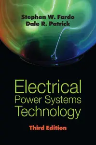 Electrical Power Systems Technology, 3rd Edition (repost)