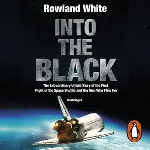 «Into the Black» by Rowland White