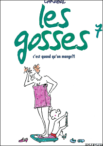 Les Gosses - Tome 7 - C'est Quand Qu'on Mange