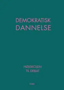 «Demokratisk dannelse» by Rasmus Kolby Rahbek