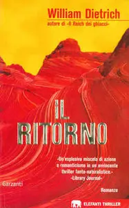 William Dietrich - Il Ritorno