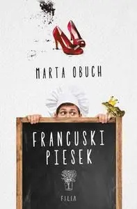 «Francuski piesek» by Marta Obuch
