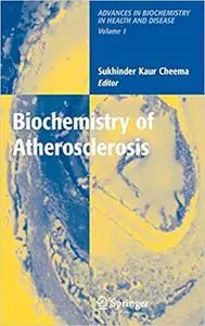 Biochemistry of Atherosclerosis