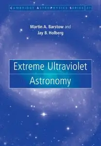 Extreme Ultraviolet Astronomy 