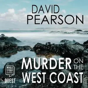 «Murder on the West Coast» by David Pearson