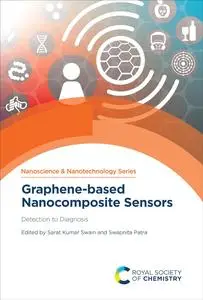 Graphene-based Nanocomposite Sensors: Detection to Diagnosis