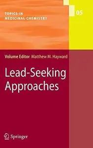 Lead-Seeking Approaches