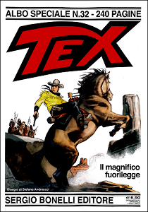 Tex Willer Speciale - Volume 32 - Il Magnifico Fuorilegge