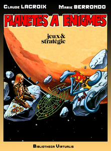 Jeux et Stratégie - Tome 1 - Planète à Énigmes