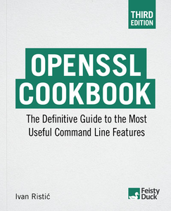 OpenSSL Cookbook, 3rd Edition