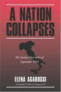 A Nation Collapses: The Italian Surrender of September 1943