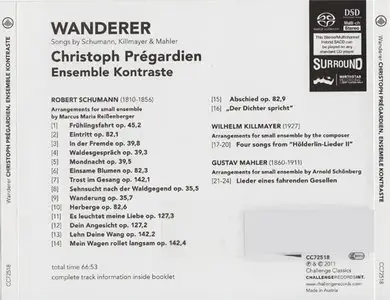 Prégardien - Wanderer: Songs by Schumann, Killmayer & Mahler (2011) {Hybrid-SACD // ISO & HiRes FLAC} 