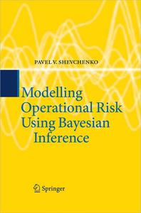 Modelling Operational Risk Using Bayesian Inference
