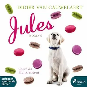«Jules» by Didier van Cauwelaert