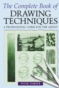 The Complete Book of Drawing Techniques [Repost]