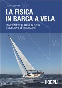 La fisica in barca a vela