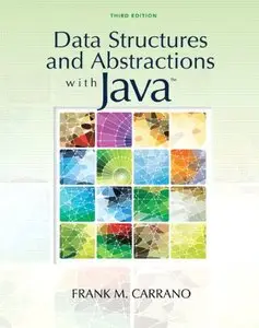 Data Structures and Abstractions with Java (3rd Edition) (Repost)