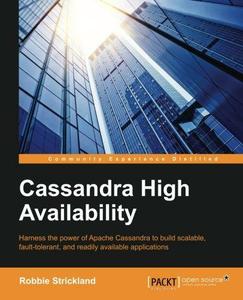 Cassandra High Availability (Repost)