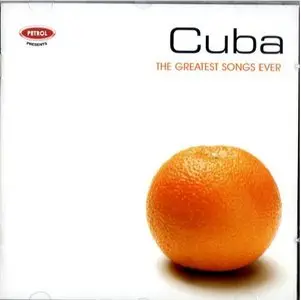 VA - Cuba The Greatest Songs Ever (2009)