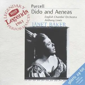 English Chamber Orchestra, Anthony Lewis, Janet Baker - Purcell: Dido And Aeneas (1962) {2000 Decca/Universal Germany}