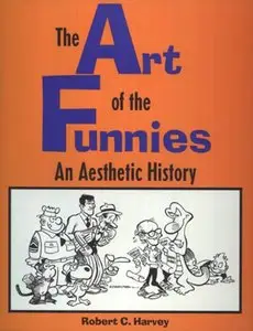 The Art of the Funnies: An Aesthetic History