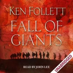 «Fall of Giants» by Ken Follett