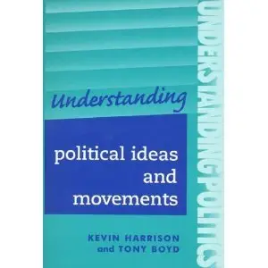 Understanding Political Ideas and Movements (repost)