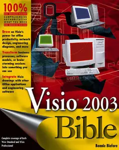 Bonnie Biafore, Visio 2003 Bible (Repost) 