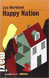 Happy Nation - Liza Marklund (Repost)