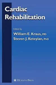 Cardiac Rehabilitation (Contemporary Cardiology)