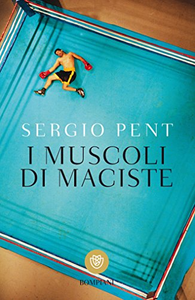 I muscoli di Maciste - Sergio Pent