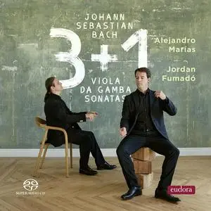 Alejandro Marías & Jordan Fumadó - J.S. Bach: 3 + 1 Viola da Gamba Sonatas (2023)