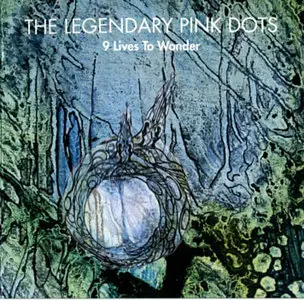 The Legendary Pink Dots - Discography on AH. Part1: Albums (1982 - 1994)