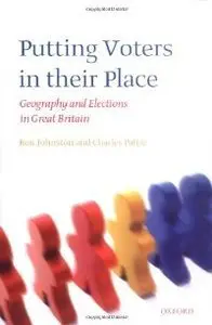 Putting Voters in Their Place: Geography and Elections in Great Britain (repost)