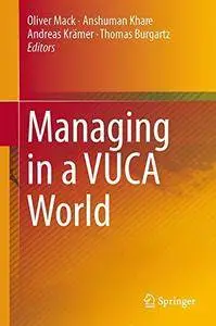 Managing in a VUCA World [Repost]