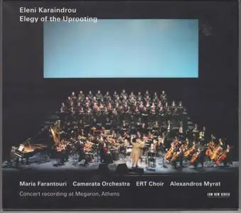 Eleni Karaindrou - Elegy of the Uprooting [LIVE - 2 CDs SET] (2006)