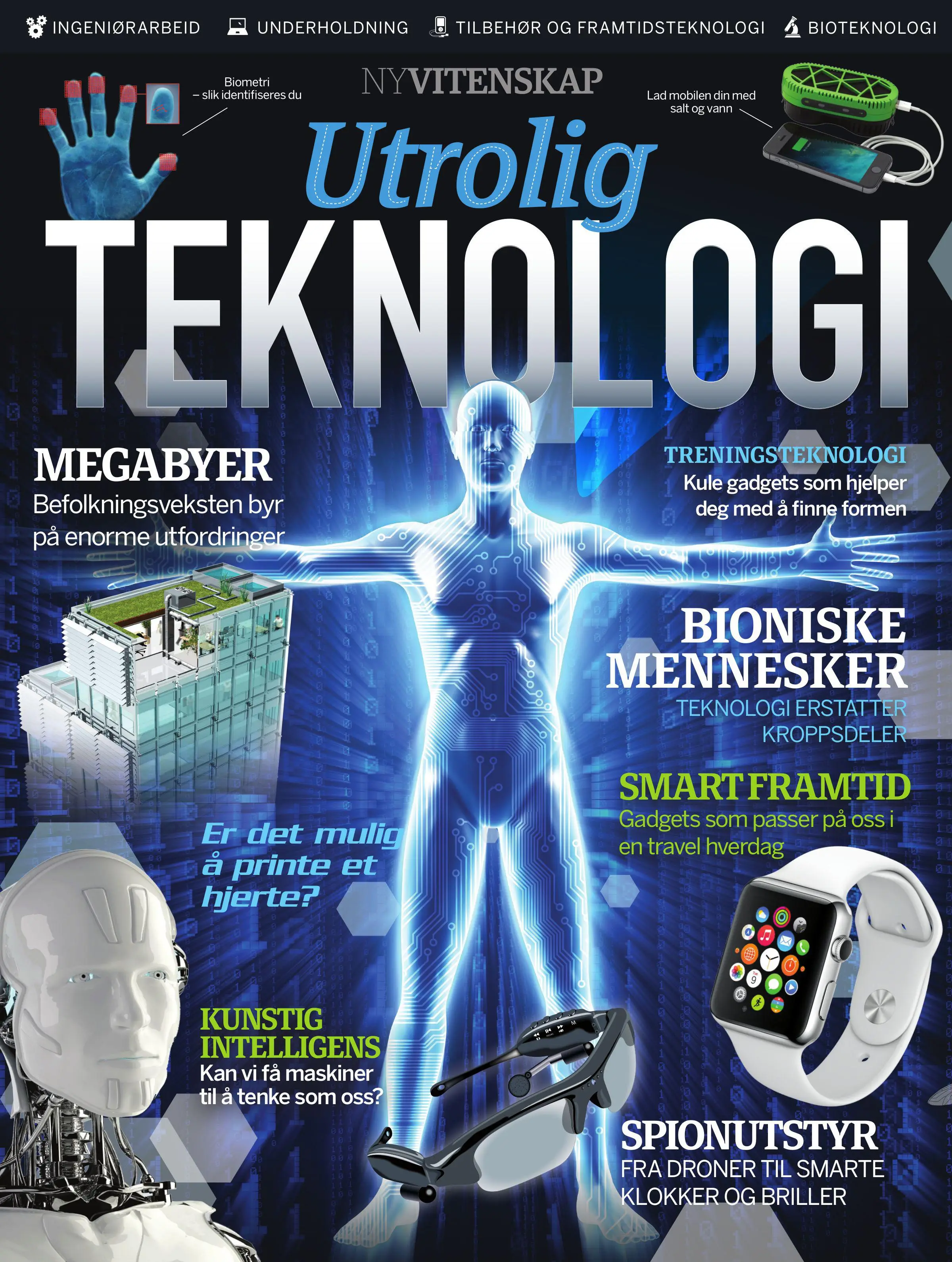 Utrolig teknologi – 21 October 2017