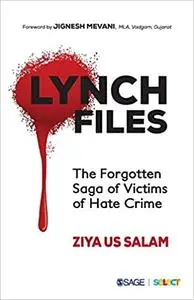 Lynch Files: The Forgotten Saga of Victims of Hate Crime