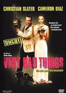 Peter Berg: Very bad things (1998) 