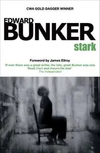 «Stark» by Edward Bunker