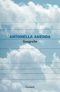 Antonella Anedda - Geografie