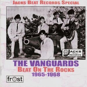 The Vanguards - Beat On The Rocks 1964-1968 (2005) {Compilation, Reissue}