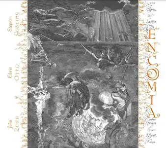 John Zorn - Encomia (2019) {Tzadik TZ 8366}