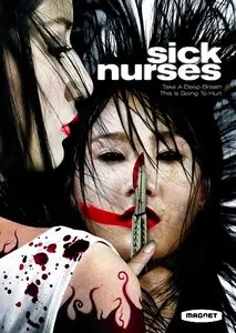 Sick Nurses (2009)