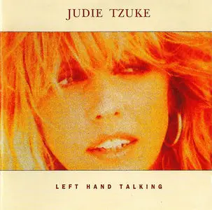 Judie Tzuke - Left Hand Talking (1991) [Expanded Remastered Reissue 2008]