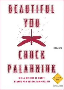 Chuck Palahniuk - Beautiful You