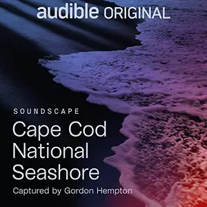 Cape Cod National Seashore [Audiobook]