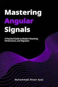 Mastering Angular Signals