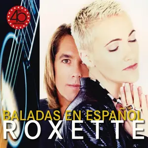Roxette - Baladas En Español (Remastered Vinyl) (1996/2026) [24bit/192kHz]