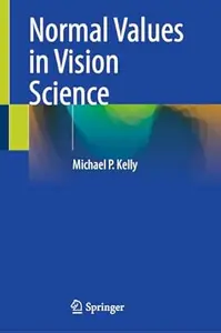 Normal Values in Vision Science